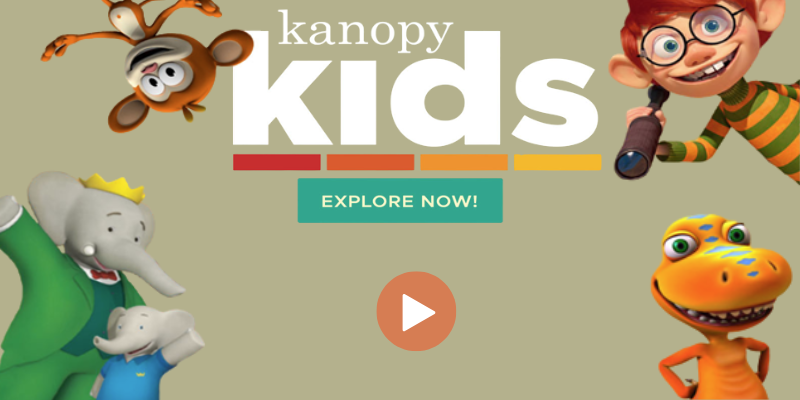 Learn about Kanopy Kids