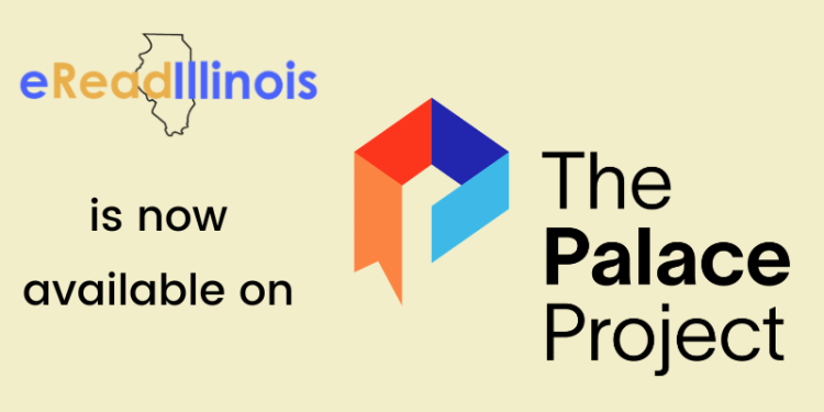 E Read Illinois is on the Palace Project
