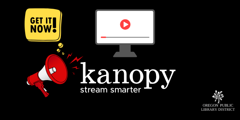 Learn about kanopy streaming
